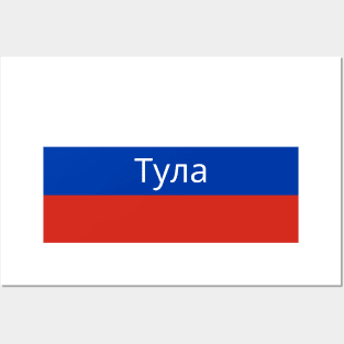 Tula City in Russian Flag Posters and Art